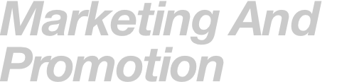 Marketing And Promotion